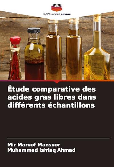 Étude comparative des acides gras libres dans différents échantillons