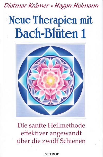 Neue Therapien mit Bach-Blüten 1