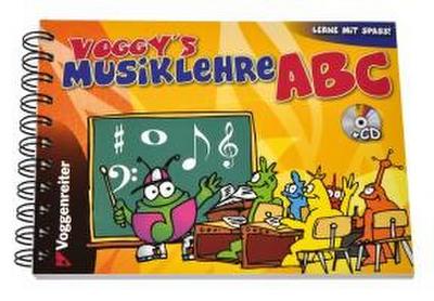 Voggy’s Musiklehre ABC. Mit CD
