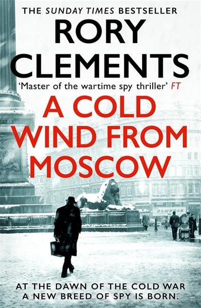 A Cold Wind From Moscow