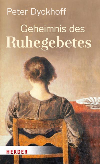 Geheimnis des Ruhegebetes