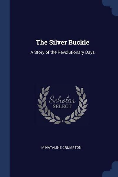 The Silver Buckle