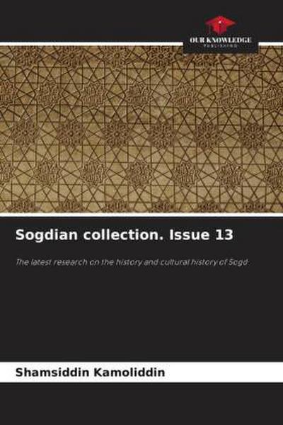 Sogdian collection. Issue 13