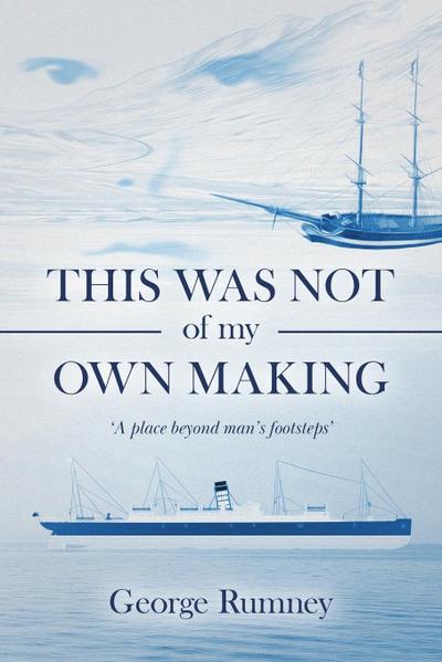 THIS WAS NOT OF MY OWN MAKING