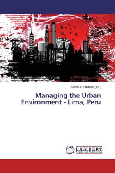 Managing the Urban Environment - Lima, Peru