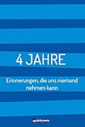 4 JAHRE