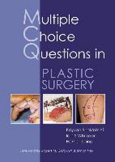 Laing, H: MCQs in Plastic Surgery
