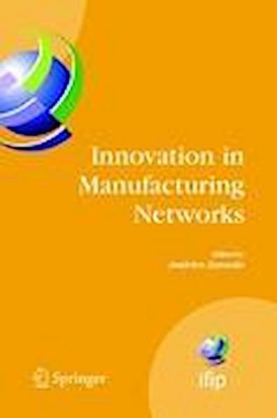 Innovation in Manufacturing Networks