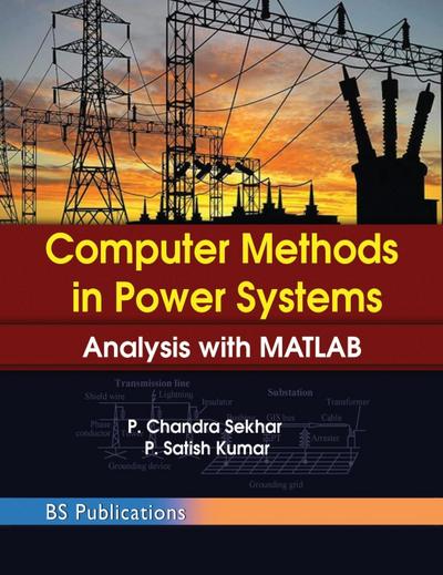 Computer Methods in Power Systems Analysis with MATLAB