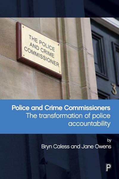 Police and Crime Commissioners
