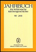 Jahrbuch für Schlesische Kirchengeschichte 90/2011