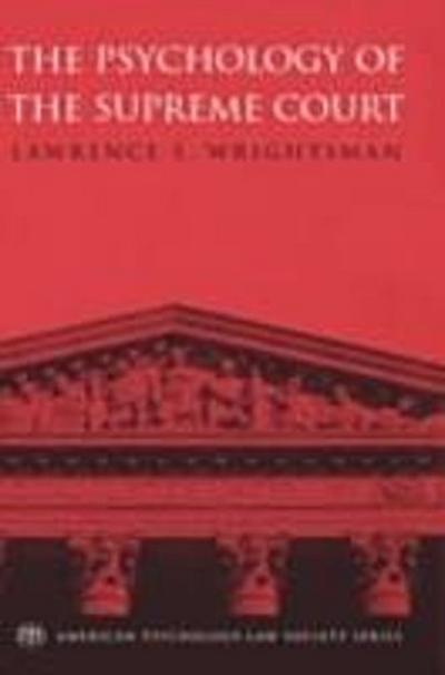 Psychology of the Supreme Court