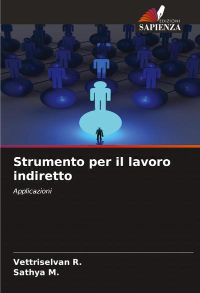 Strumento per il lavoro indiretto