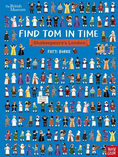 British Museum: Find Tom in Time: Shakespeare’s London