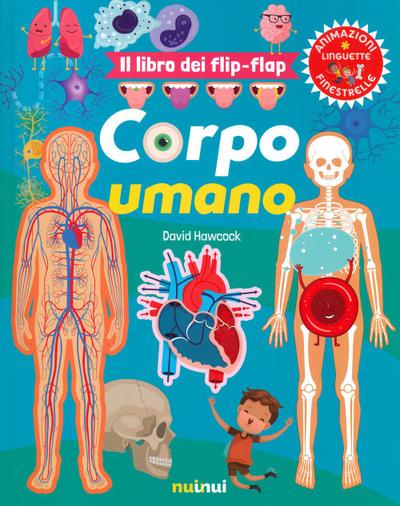 Corpo umano. Il libro dei flip-flap