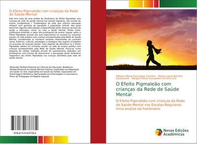 O Efeito Pigmaleão com crianças da Rede de Saúde Mental