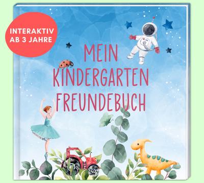 Mein Kindergarten Freundebuch: Hochwertiges Erinnerungsalbum ab 3 Jahre für Jungen und Mädchen, zum Ankreuzen und Ausmalen, mit Seiten für Erzieher*innen, Platz für Fotos und Geburtstagskalender