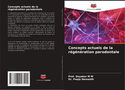 Concepts actuels de la régénération parodontale