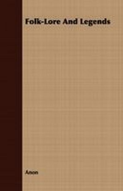 Folk-Lore and Legends - Russian and Polish