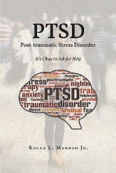 PTSD Post-traumatic Stress Disorder
