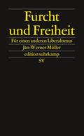 Furcht und Freiheit