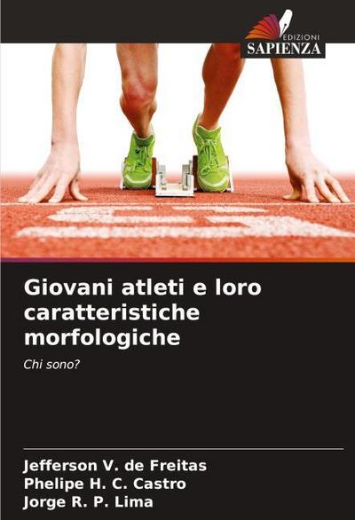 Giovani atleti e loro caratteristiche morfologiche