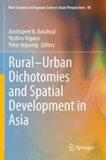 Rural-Urban Dichotomies and Spatial Development in