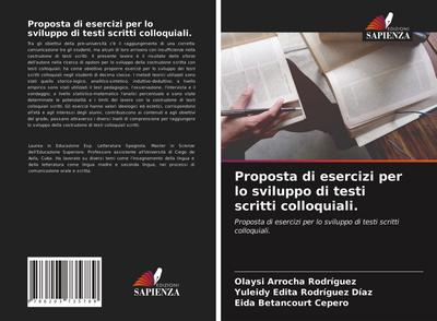 Proposta di esercizi per lo sviluppo di testi scritti colloquiali.