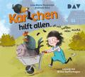 Karlchen hilft allen, ob sie wollen oder nicht
