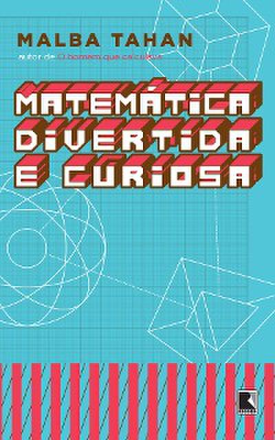 Matemática divertida e curiosa