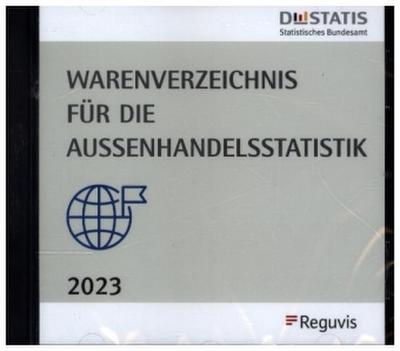 Warenverzeichnis für die Außenhandelsstatistik - Ausgabe 2023, CD-ROM