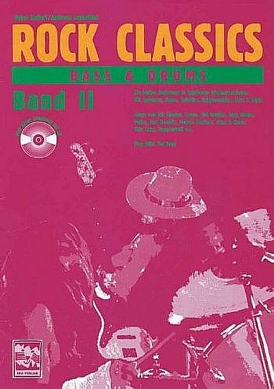ROCK CLASSICS ’ Bass und Drums’ 2. Inkl. CD