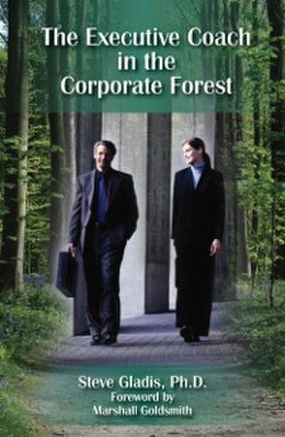Executive Coach In The Corporate Forrest