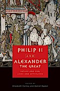 Philip II and Alexander the Great