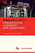 Kindler Kompakt: Französische Literatur der Gegenwart