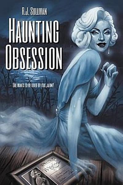 HAUNTING OBSESSION