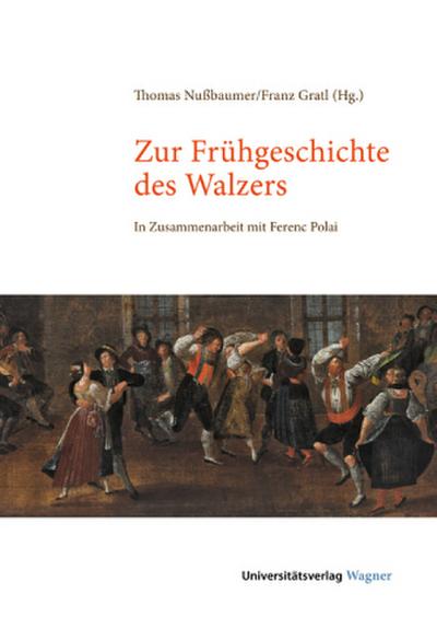 Zur Frühgeschichte des Walzers, m. DVD
