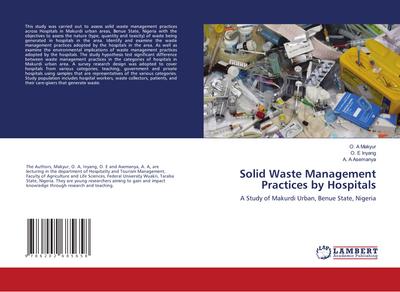 Solid Waste Management Practices by Hospitals