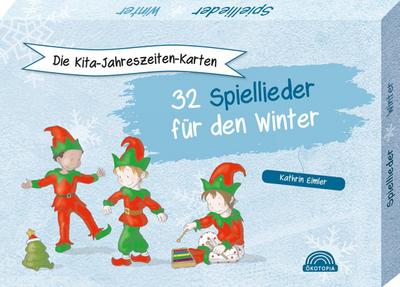 Die Kita-Jahreszeiten-Karten: 32 Spiellieder für den Winter