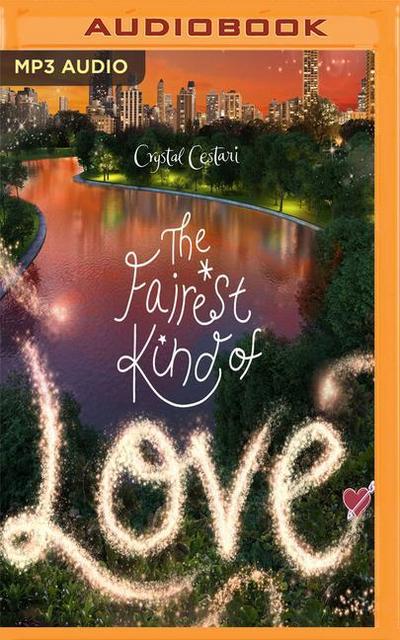 The Fairest Kind of Love