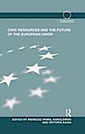 Civic Resources and the Future of the European Uni