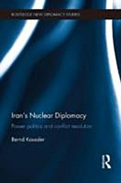 Iran’s Nuclear Diplomacy