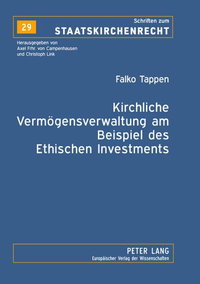Kirchliche Vermögensverwaltung am Beispiel des Ethischen Investments