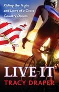 Live It