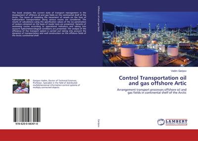 Control Transportation oil and gas offshore Artic