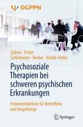 Psychosoziale Therapien bei schweren psychischen E