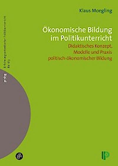 Ökonomische Bildung im Politikunterricht
