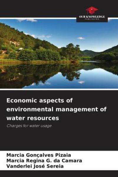 Economic aspects of environmental management of water resources