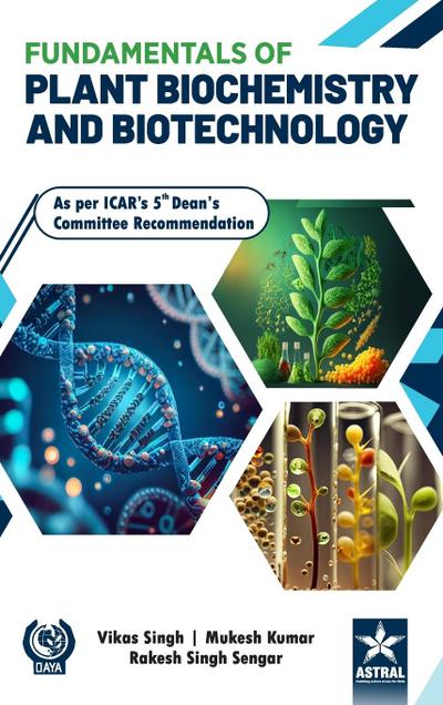 Fundamentals of Plant Biochemistry and Biotechnology