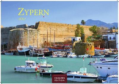 Zypern Kalender 2027 - Wandkalender | Fotokalender Mittelmeer 35x50cm - Wunderschöne Fotografien von Zypern, Monat für Monat. 